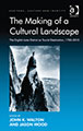The making of a cultural landscape: the English Lake District as tourist destination, 1750-2010