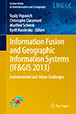 Information fusion and geographic information systems (IF&GIS 2013): environmental and urban challenges